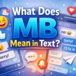 What Does MB Mean in Text (1)
