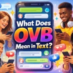 What Does OVB Mean in Text (1)