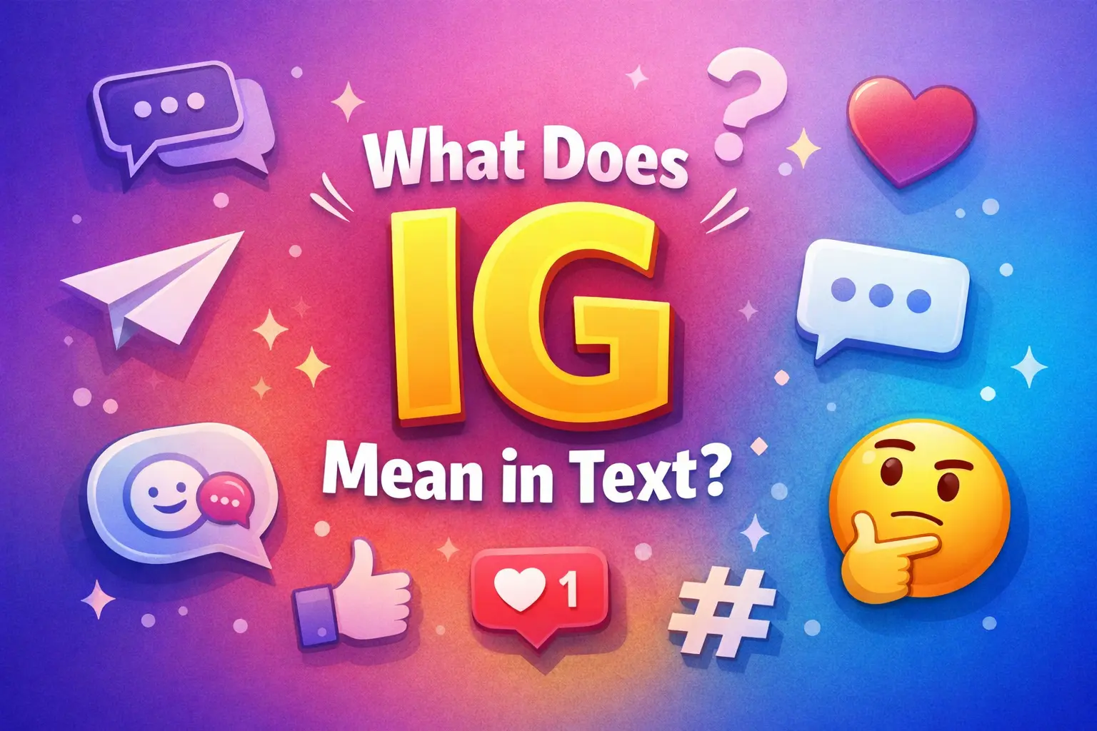 What Does IG Mean in Text