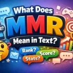 What Does MMR Mean in Text