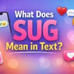 sug meaning in text