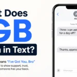What Does IGB Mean in Text