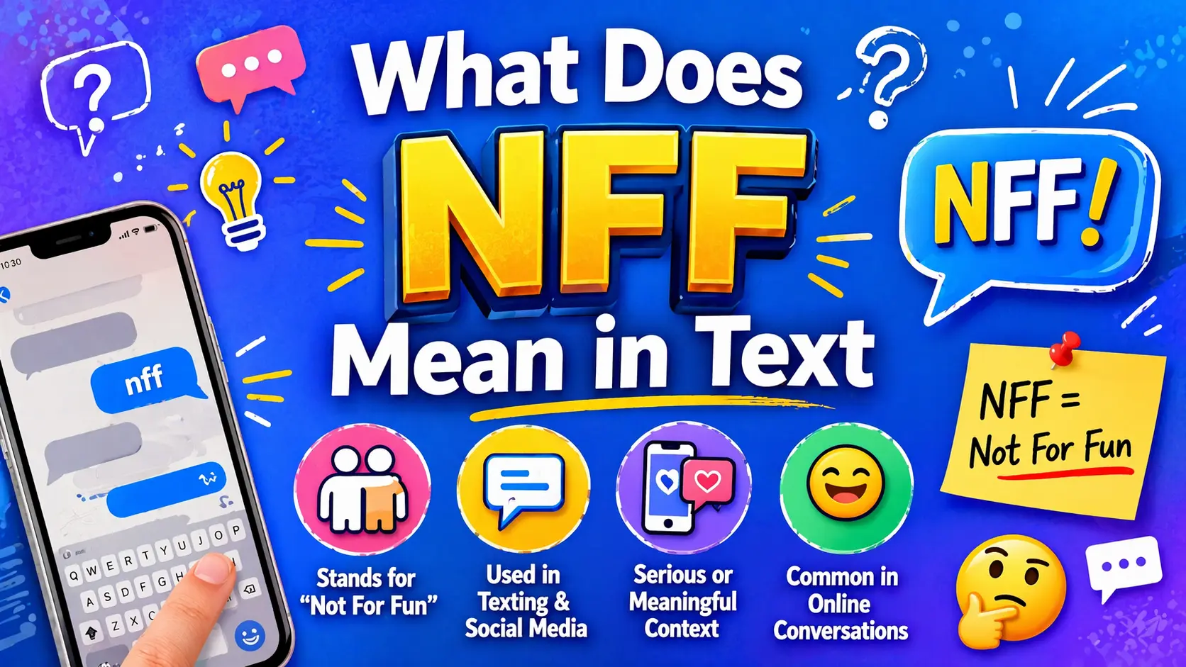 What Does NFF Mean in Text