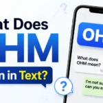 What Does OHM Mean in Text