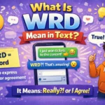 What Is WRD Mean in Text