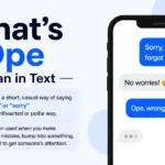 What’s Ope Mean in Text