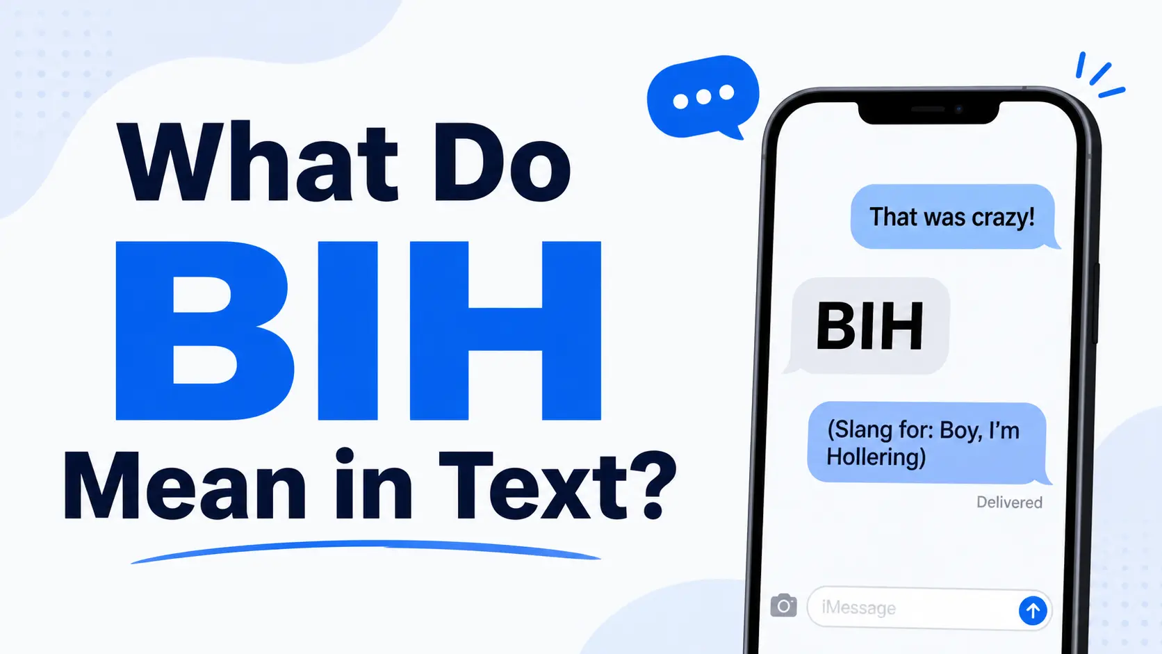 What Do BIH Mean in Text