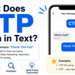What Does CTP Mean in Text