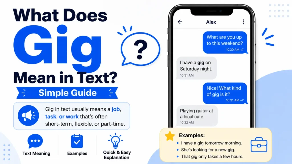 What Does Gig Mean in Text