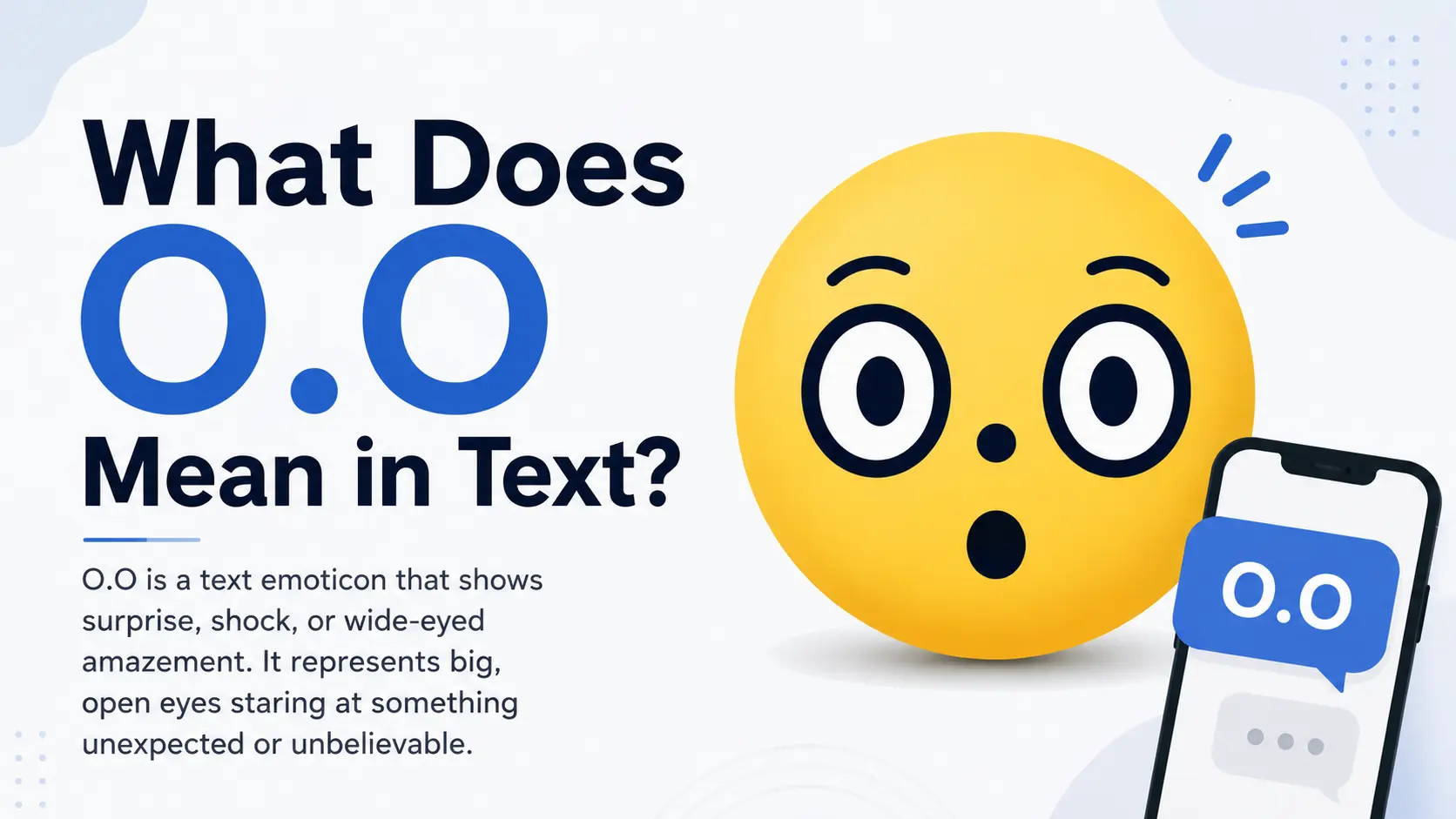 What Does O.O Mean in Text