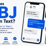 What Does OBJ Mean in Text