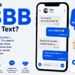 What Does SBBB Mean in Text