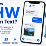 What Does SHW Mean in Text