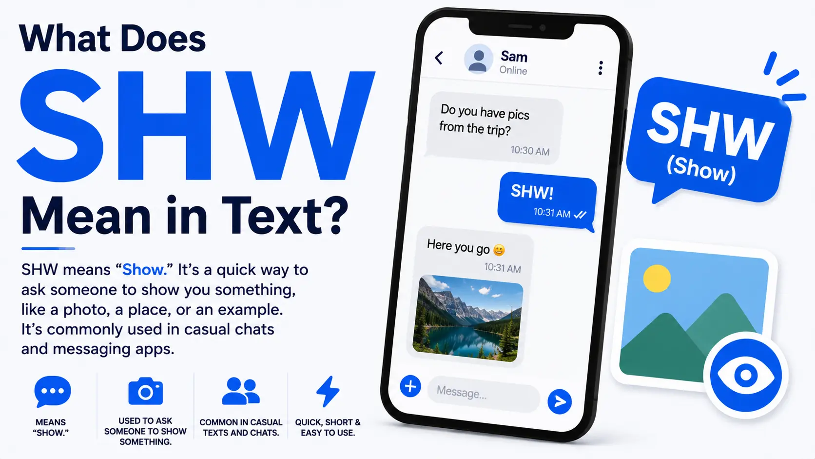 What Does SHW Mean in Text