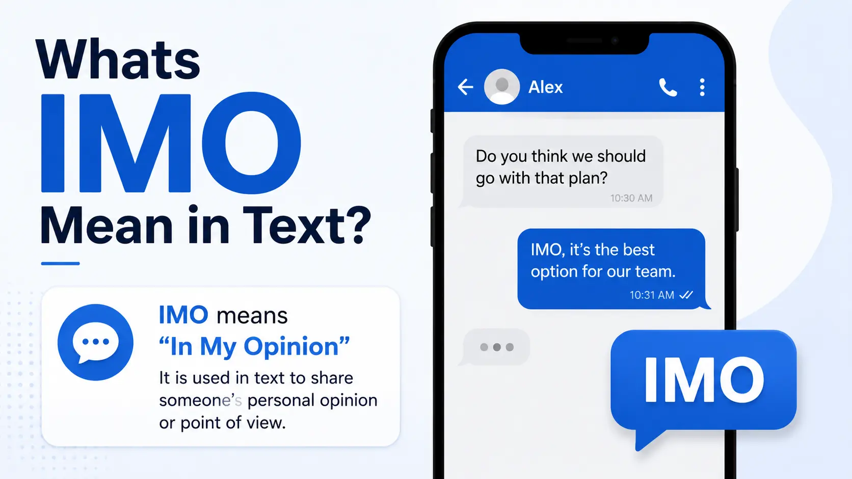 Whats IMO Mean in Text