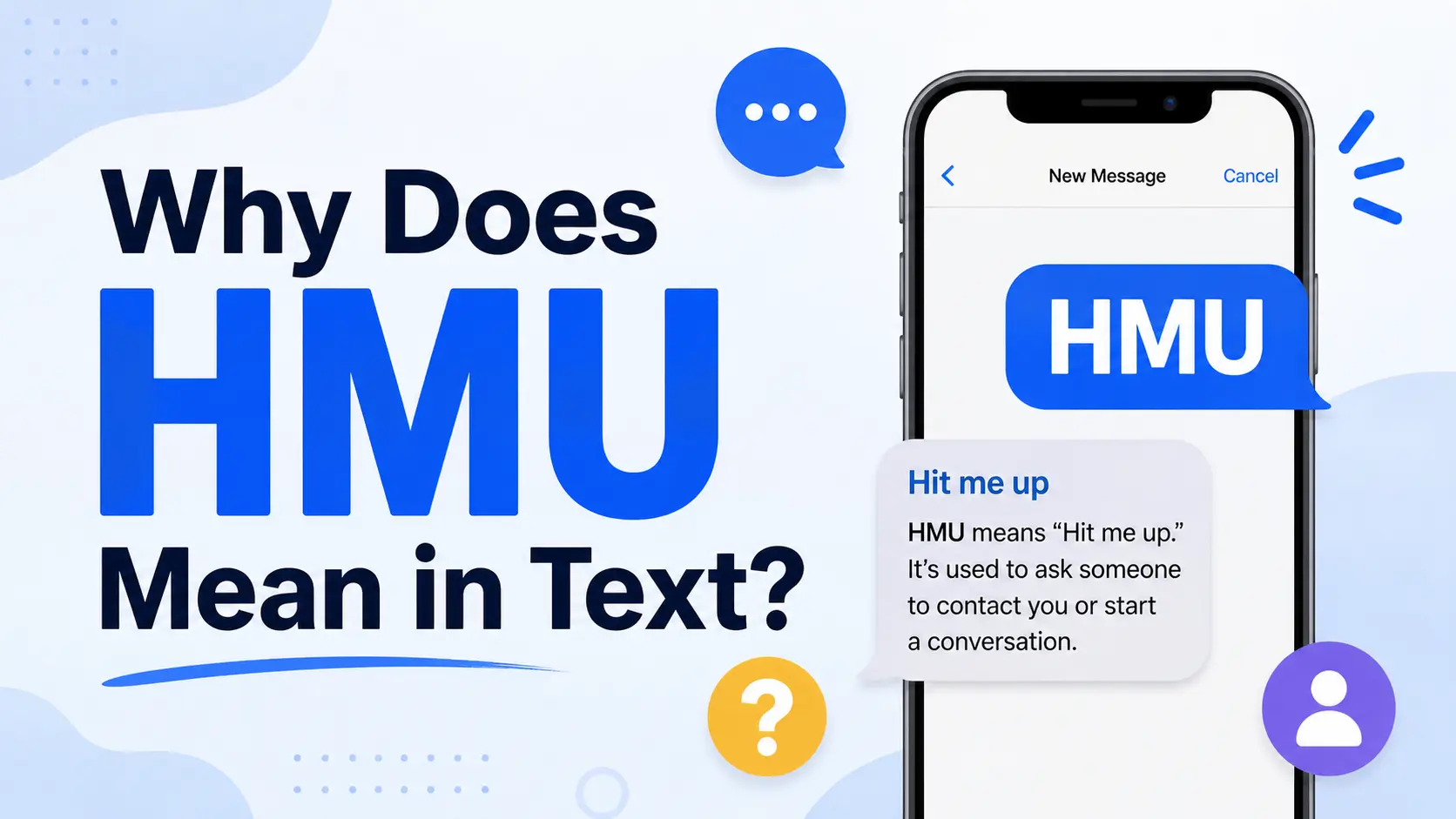 Why Does HMU Mean in Text