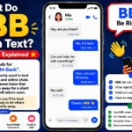 What Do BBB Mean in Text