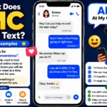 What Does AMC Mean in Text