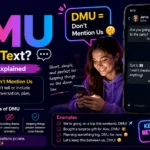 What Does DMU Mean in Text