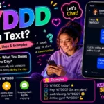 What Does WYDDD Mean in Text