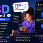What Is TBD Mean in Text
