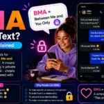 What Do BMA Mean in Text