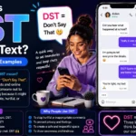 What Does DST Mean in Text (1)
