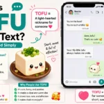 What Does Tofu Mean in Text